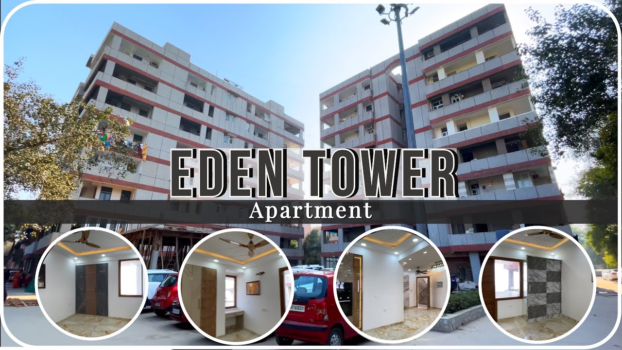 4 BHK [ 2250sq.ft ] Eden Tower Apartments Dwarka Flats For Sale YouTube