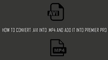 Adobe Premiere Pro: AVI or MP4 Import Issues 100% Fixed!!