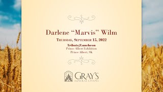 Darlene "Marvis" Wilm  | Luncheon & Tribute | September 15, 2022