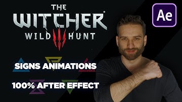 WITCHER 3 WILD HUNT SIGNS INSPIRED ANIMATIONS! | 100% AFTER EFFECT!
