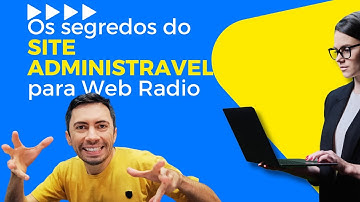 Passo a Passo do Site Administrável p/ Rádio