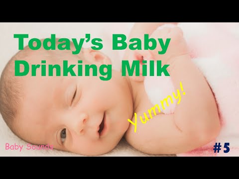 Soothing Sound, Today's Sound of Baby Drinking Milk #5