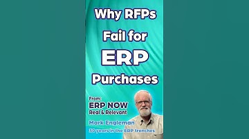 Why the Classic RFP Approach Fails for ERP Selection | Mark Engleman