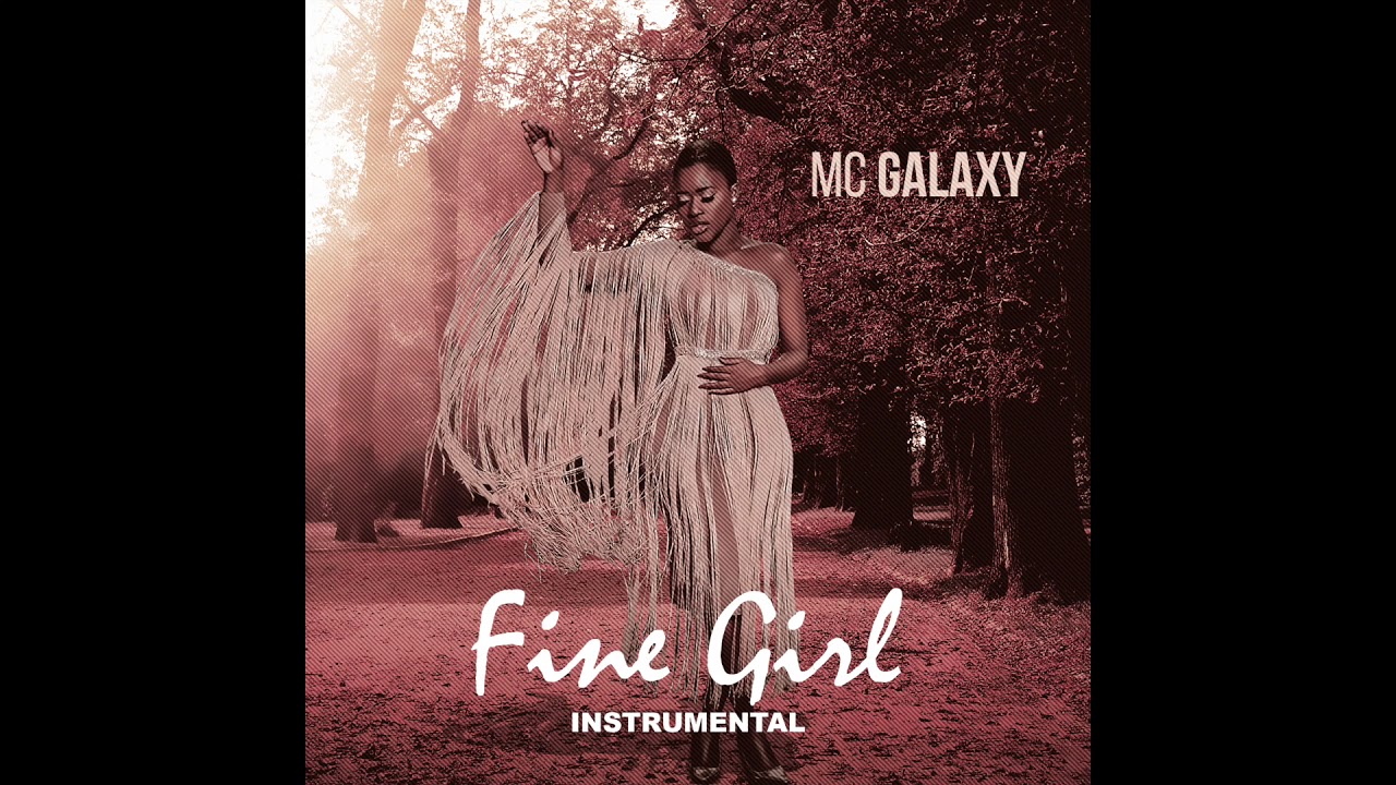 Instrumental Fine Girl MC GALAXY YouTube