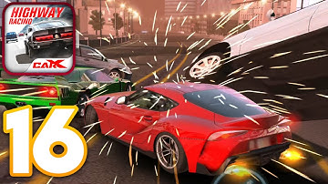 CarX Highway Racing - Walkthrough Gameplay Part 16 - Story: Chapter 16 (iOS, Android)