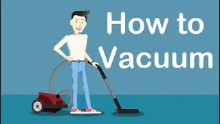 How to Vacuum the Carpet