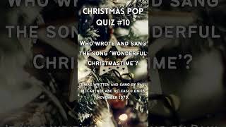 CHRISTMAS POP QUIZ QUESTION No.10 christmas christmassongs christmasquiz popquiz popmusic quiz