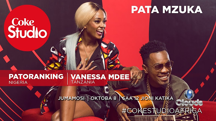 Vanessa Mdee, Sauti Sol, Bahati katika Coke Studio Africa