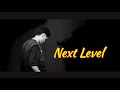 Next level  david cheetri official music nepli rap song 2022