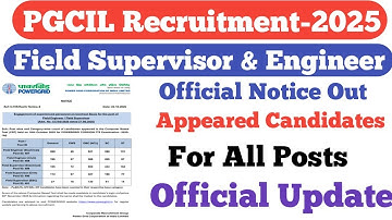 PGCIL Official Notice Out||Total Appeared Candidates||Field Supervisor & Engineer||