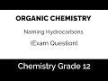 CHEMISTRY: Naming Hydrocarbons ( Organic chemistry)