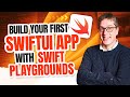 Crez votre premire application swiftui avec swift playgrounds 4 pour ipad