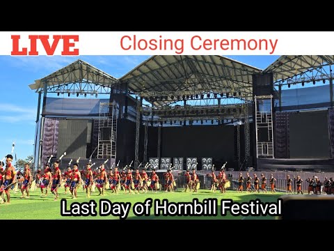 Hornbill Festival Closing Ceremony LIVE Nagaland Tribal Performances 2025 1 