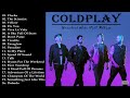 C.O.L.D.P.L.A.Y Greatest Hits || The Best Of C.O.L.D.P.L.A.Y Playlist