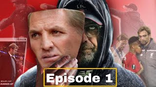 Jürgen Klopp • The Rise of LIVERPOOL EP=1