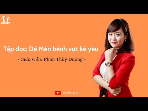 Video Lớp 4 | Tiếng Việt | Tập đọc: Dế Mèn bênh vực kẻ yếu |... - youtube