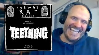Teething - Subway Rat