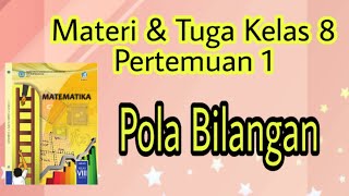 Materi dan tugas kelas 8 matematika semester 1 pola bilangan metode
pembelajaran daring jarak jauh