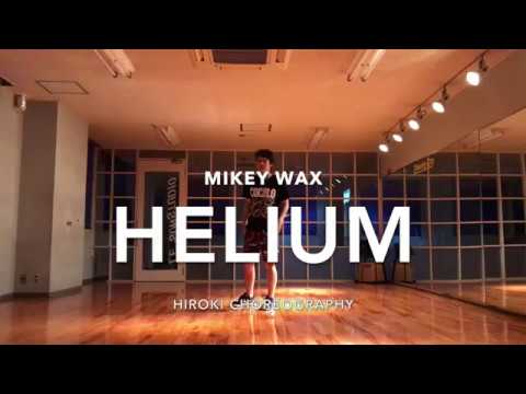 【Helium / Mikey Wax】 | HIROKI choreography | studio Dancing City  JPN