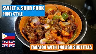 How to make Sweet & Sour Pork - Pinoy Style Sweet n Sour Pork - Sweet & Sour Sauce - Filipino pork