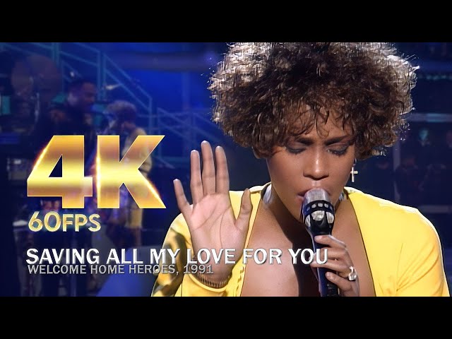 [4K60fps] Whitney Houston - Saving All My Love For You | Live at Welcome Home Heroes, 1991 class=