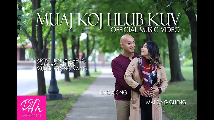 Muaj Koj Hlub Kuv