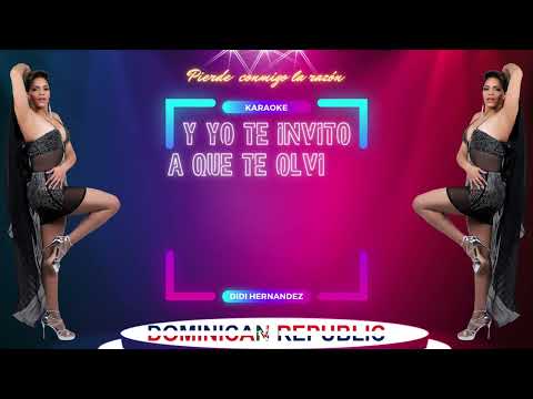 Didi Hernandez Pierde conmigo la Razón Karaoke