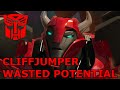 Transformers Wasted Potential | Cliffjumper's Wasted Potential