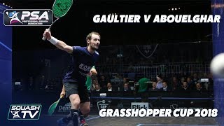PSA Rewind: Gaultier v Abouelghar - 2018 Grasshopper Cup - Full Squash Match