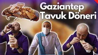 9 YAŞINDAN BERİ DÖNERCİYİM! TAVUK DÖNER YAĞLI OLUR!!! GAZİANTEP SOKAK LEZZETLERİ