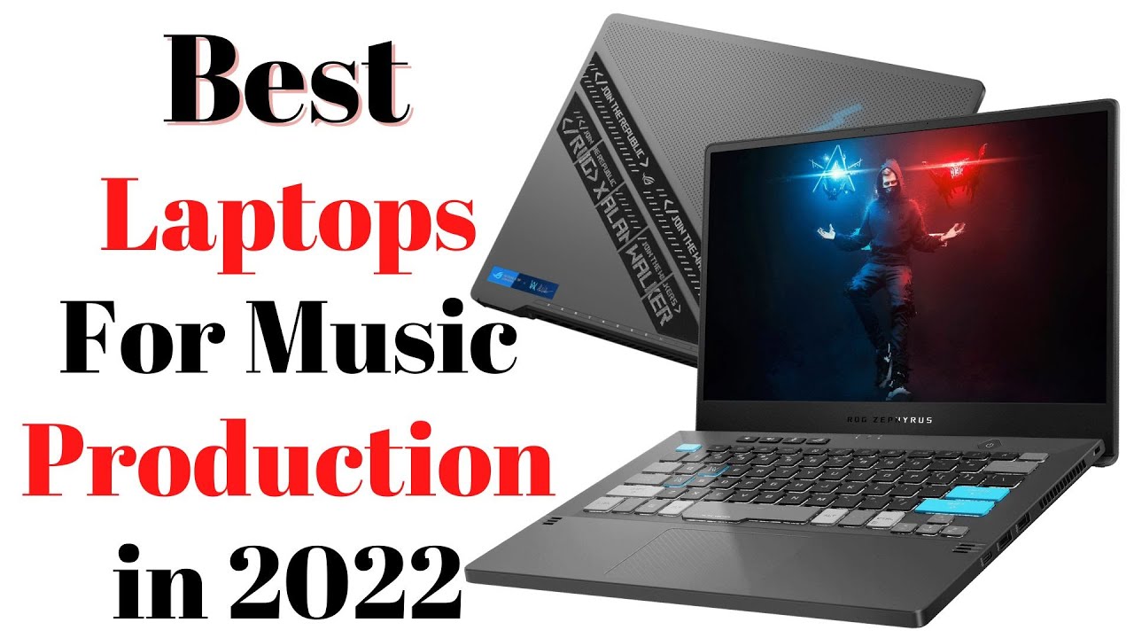 Top 7 BEST Laptops For Music Production of [2022] YouTube
