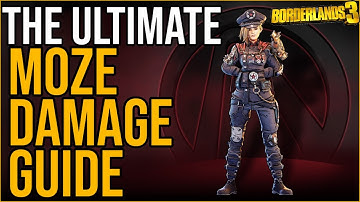 HOW TO DO THE MOST DAMAGE AS MOZE! // Complete Guide to 1-Shot EVERYTHING // Borderlands 3