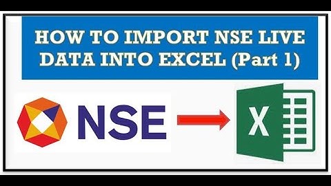 how to import NSE stock data into Google sheet excel (Part-1)