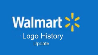 Walmart Logo/Commercial History (Update)