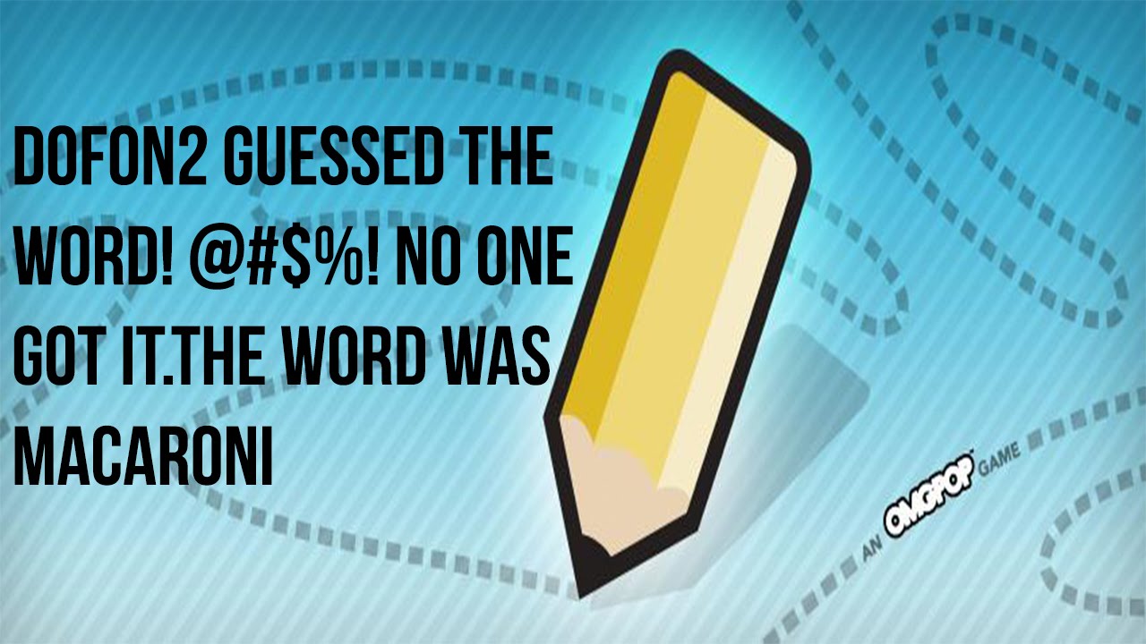 The Word Was Macaroni Draw My Thing Funnies YouTube