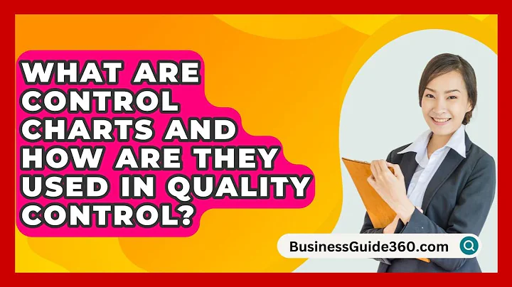 What Are Control Charts And How Are They Used In Quality Control? - BusinessGuide360.com