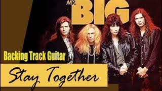 Stay Together | Mr. Big | Backing Track Guitar