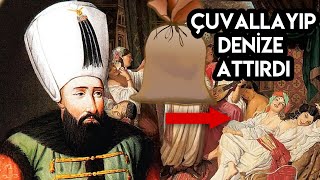 SULTAN DELİ İBRAHİM 280 CARİYEYİ NASIL KATLETTİ! (Osmanlı Tarihi Belgelseli) Resimi