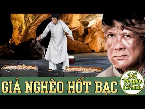 GIẢ NGHÈO HỐT BẠC | CỔ TÍCH VIỆT NAM 2026 I CỔ TÍCH VIỆT NAM MỚI HAY I CỔ TÍCH ĐẤT VIỆT
