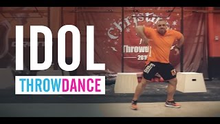 IDOL THROWDOWN 2016 (DANCE VERSION)