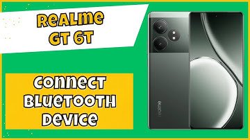 Connect Bluetooth Device Realme GT 6T || How to set Bluetooth connection settings