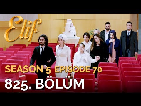 Elif 825. Bölüm | Season 5 Episode 70