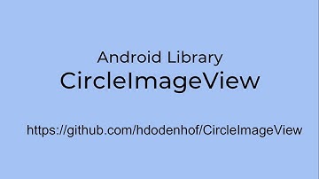 Android Library - Circular Image View