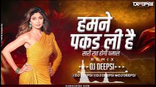 Hamne Pakad Li Hai Dj Song | Panjabi Dj Song |Dj DEEPSI | Beats Of Marathi official