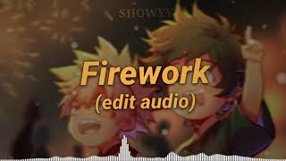 Firework Edit Audio
