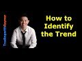 How to identify the trend