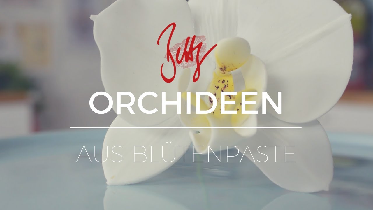 Orchideen aus Blütenpaste | Betty´s Sugar Dreams