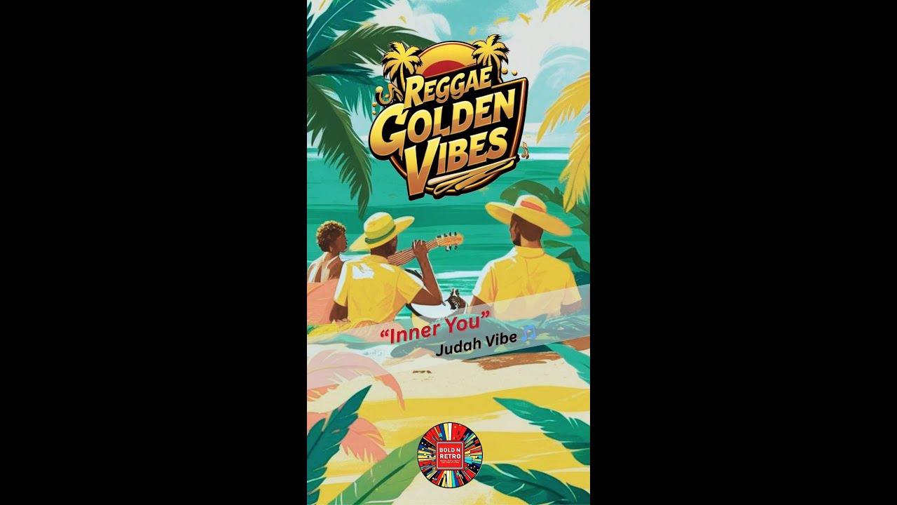 (Reggae Golden Vibes) 🌿 Judah Vibe Syndicate  