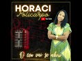 Horaci Policarpo - O CÉU VAI SE ABRIR (2022)