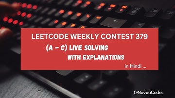 Leetcode Weekly Contest 379 (Live Solving + Editorial)